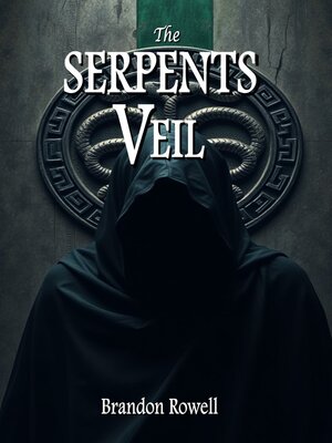 cover image of The Serpent's Veil